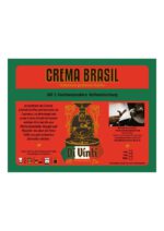 Crema Brasil 100 % Hochlandarabica